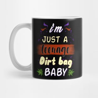 Teenage Dirt Bag Mug